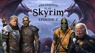 US Presidents Play Skyrim Multiplayer | Episode 2