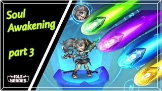 Idle Heroes - Even More Soul Awakenings p3