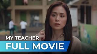 My Teacher (2022) - Full Movie | Toni Gonzaga, Joey de Leon