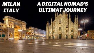 Milan Italy, a Digital Nomad's Ultimate adventure into fashion, history and culinary dream #milan