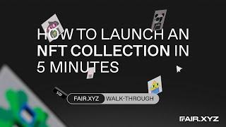 How to Launch an NFT Collection in 5 Minutes (No Code needed)