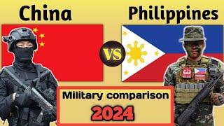 China vs Philippines Military Comparison 2024 | Philippines vs China military power comparison 2024|