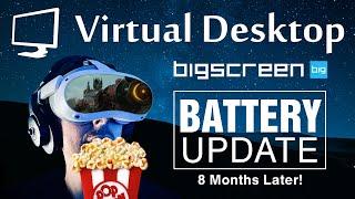 VIRTUAL DESKTOP & PICO 4 BIG SCREEN VR BATTERY UPDATE! 8 MONTHS LATER!