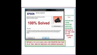 EPSON  L210 L220 L360 L380 PRINTER INK PAD IS AT THE  END OF SERVICE LIFE ERROR MESSAGE