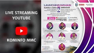 [PENGUMUMAN] LIVE STREAMING MOVE TO KOMINFO MMC