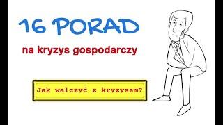 16 pomysłów na nadchodzący kryzys gospodarczy. Jak walczyć z recesją?