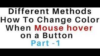 mouse hover background color button change using html and css