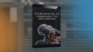 Future Rave Profesional Full FLP - (FREE Download)