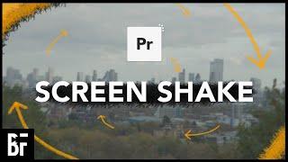 Screen Shake Effect in Premiere Pro