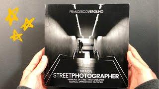 FRANCESCO VEROLINO Vita da street photographer: recensione del libro di @slowphotographer