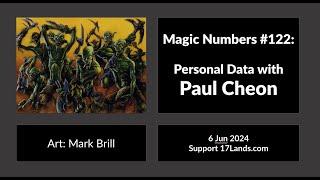 Magic Numbers #122: Personal data with Paul Cheon