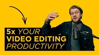 5x Productivity Tips for Video Editors and FIlmmakers