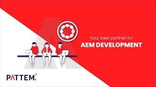 Leading AEM Development company In India - Pattem Digital