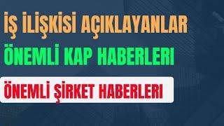 ÖNEMLİ SIRKET HABERLERİ