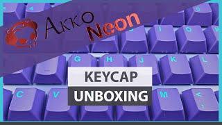 AKKO Neon Keycap Unboxing