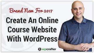 How To Create An Online Course Website With WordPress