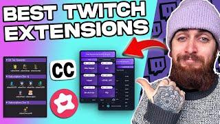7 CRUCIAL Twitch Extensions That Will Help You GROW Your Channel!
