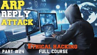 Mastering ARP Replay Attacks | Ethical Hacking Part 24 | Skillsphere Academy