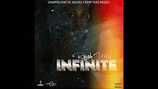 RajahWild - Infinite (Official Audio)