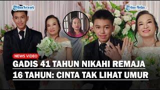 MARIANA Gadis 41 Tahun Menikahi Remaja 16 Tahun, Anak Tetangga Jadi Suami: Cinta Tak Pandang Umur!