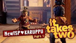 IT TAKES TWO - Part 1 - Online Co-op with Karuppu #NewtSP    !pet  !join