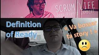 Definition Of Ready - Scrum Life 5