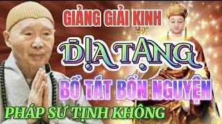 [TẬP 15/102] KINH ĐỊA TẠNG BỒ TÁT BỔN NGUYỆN GIẢNG GIẢI. PHÁP SƯ TỊNH KHÔNG @phatphapnews