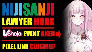 Fake NIJISANJI Lawyer PHISHING SCAM, Pixel Link Collapsing???, MATARA Art Contest CANCELLED!