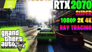 RTX 2070 Super | GTA 5 Enhanced With RTX & DLSS | 1080P, 1440P, 4K | ALL GRAPHICS SETTINGS & Online