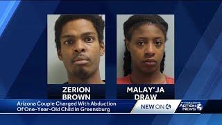 Couple charged in abduction of one-year-old child in Greensburg