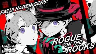 [P5 x Genshin] Fatui Harbingers - Rogue on the Rocks [Genshin Anime Short from Hoyofair 2023]