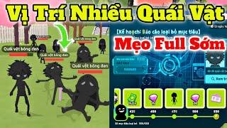 Mẹo Full Sớm Vị Trí Nhiều Quái Vật Bóng Đêm | Play Together