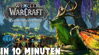 WoW: Dragonflight in 10 Minuten!