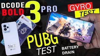 Dcode Bold 3 Pro Pubg Test | "Screen Recording "Graphics "Gyro | Bold 3 Pro Price In Pakistan