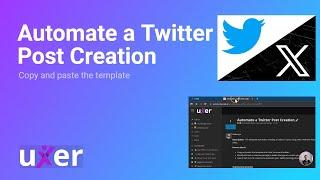 Automate a Twitter Post Creation