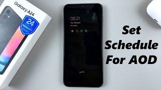 How To Set Schedule For Always On Display On Samsung Galaxy A24