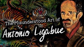 The Misunderstood Art of Antonio Ligabue