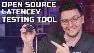 The Open Source Latency Testing Tool (OSLTT)