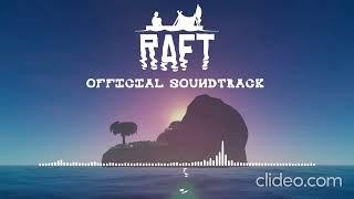 RAFT Official Soundtrack (Looped 2 hrs)