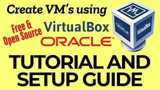 How to use VirtualBox - Tutorial for Beginners | Oracle VirtualBox | Create VM's For Free!! | Linux