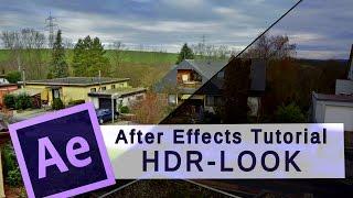 After Effects Tutorial - HDR Video-Look #23 [ Deutsch/German ]