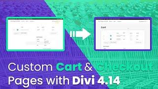 Creating Custom Cart and Checkout Pages using the New Divi WooCommerce Modules