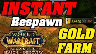 INSTANT RESPAWN Goldfarm Season Of Discovery Phase 2 | WoW Classic