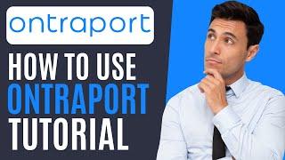 Ontraport Tutorial | How to Use Ontraport as a Beginner 2024