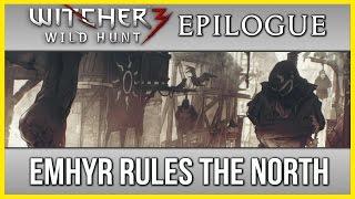 Witcher 3 Ending Epilogue ► Emhyr Conquers Redania and Novigrad