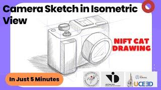Nift CAT drawing || Camera Sketch||#nift #nid #uceed#niftpreparation#furnituredesign #objectsketch