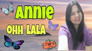 Annie ohh lala intro