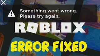 Something Went Wrong Please Try Again Later Roblox Login Error Fix