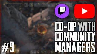 War Mongrels ||  CO-OP with Community Managers || #9