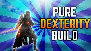 Dark Souls 3 Builds - Pure Dexterity (PvE/PvP)(Dex/Pyro Buff) - Best Bulky, High Dex Build